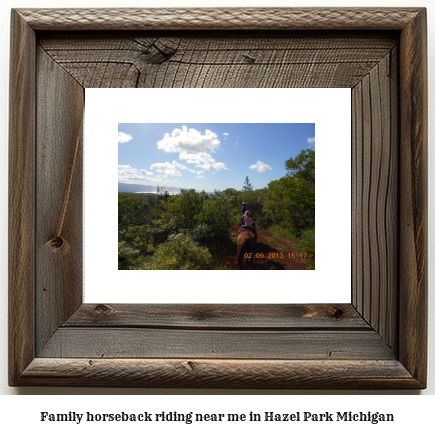 family horseback riding near me in Hazel Park, Michigan